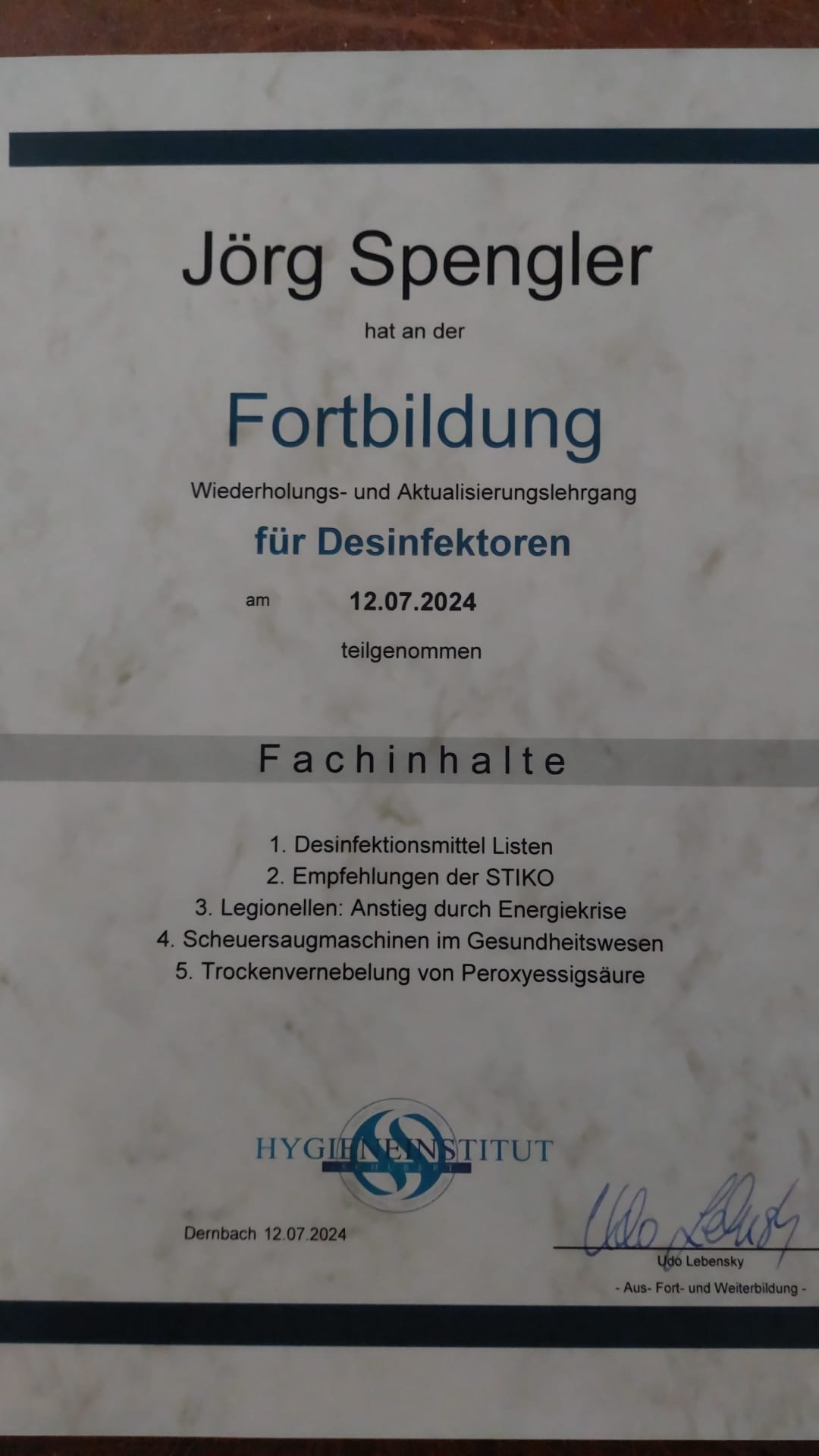 forbildung für desinfektoren - 12.07.2024 Jörg spengler Zertifikat